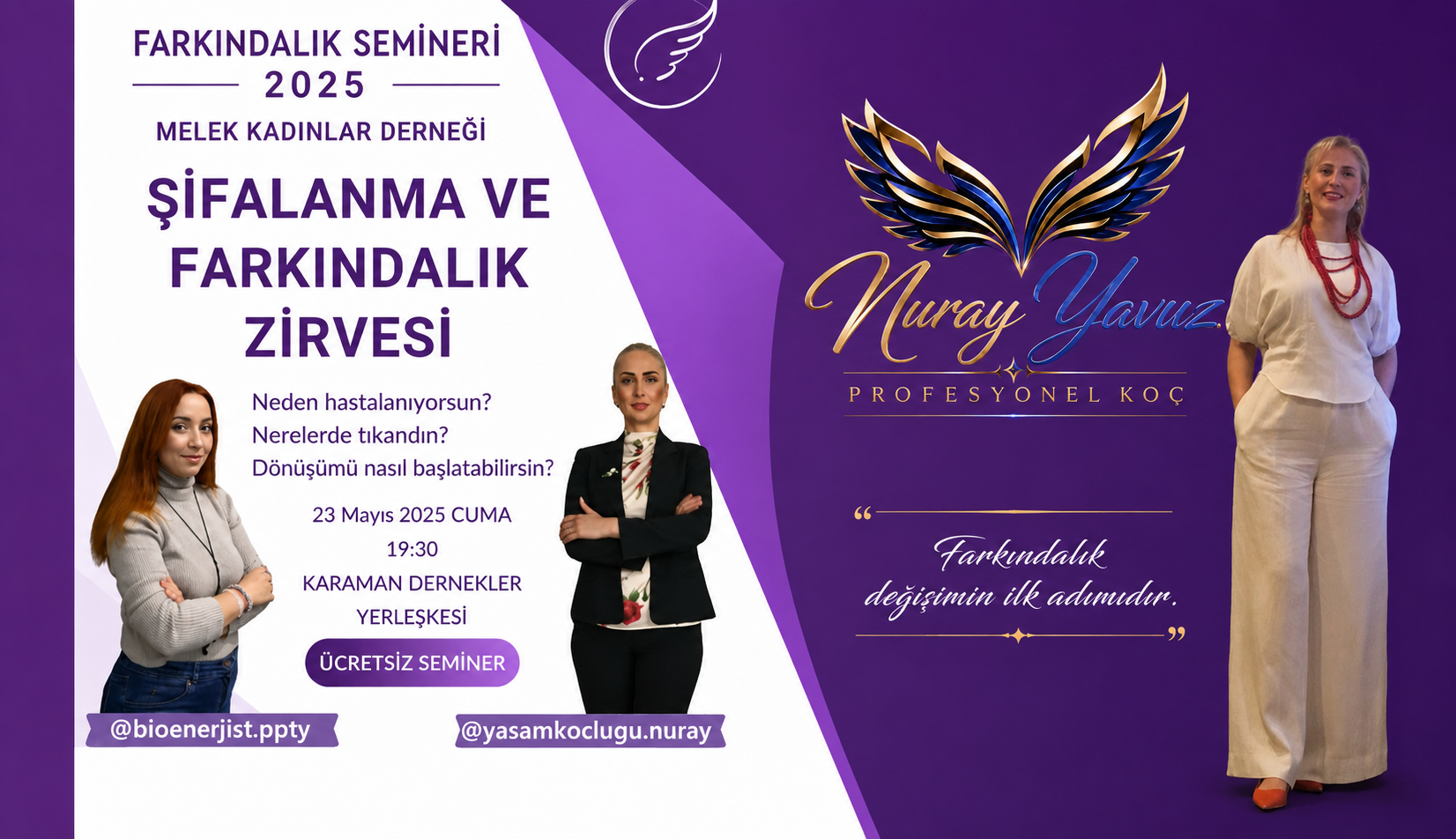 ŞİFALANMA VE FARKINDALIK SEMİNERİ